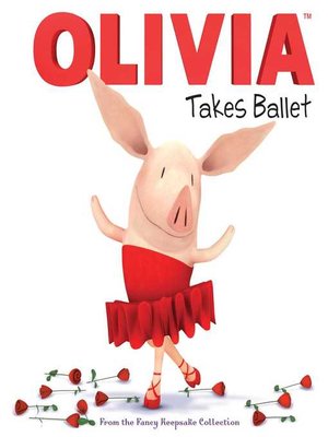 cover image of Olivia Takes Ballet